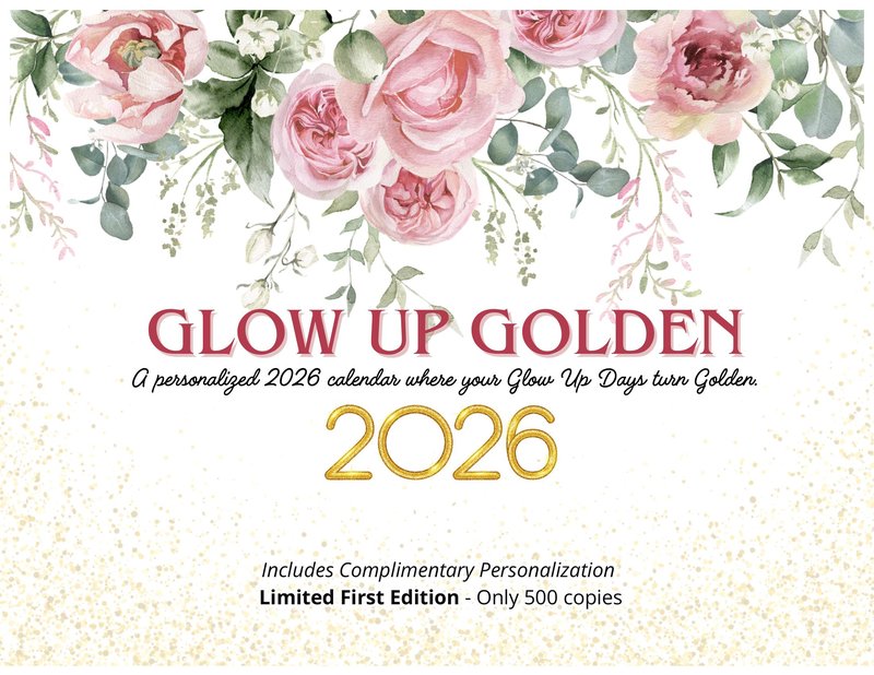 Glow Up Golden 2026 Calendar cover